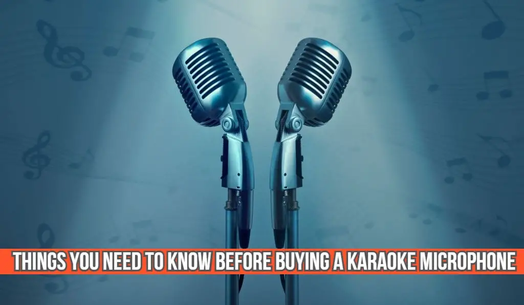 Things You Need To Know Before Buying a Karaoke Microphone