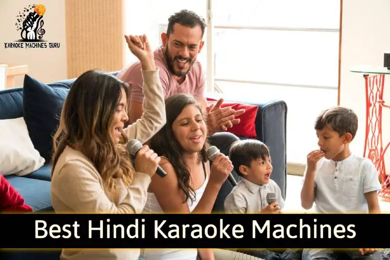 Best Hindi Karaoke Machines