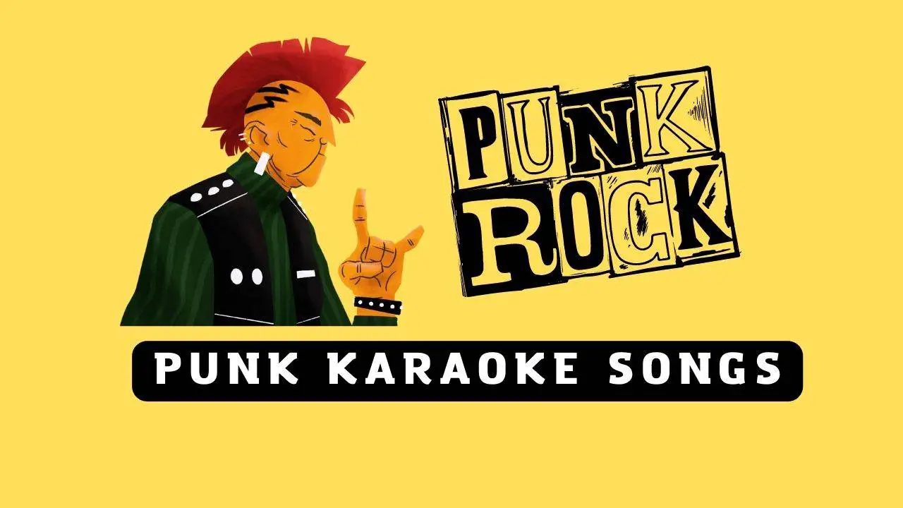 Punk Karaoke Songs
