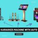 Best Karaoke Machine with Auto Tune
