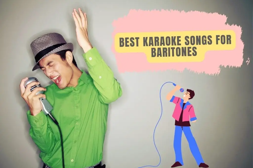 75+ Best Karaoke Songs for Baritones to Melt Hearts