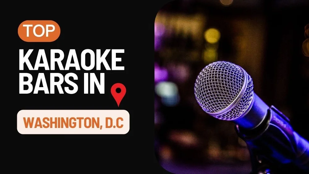 top Karaoke Bars in Washington DC