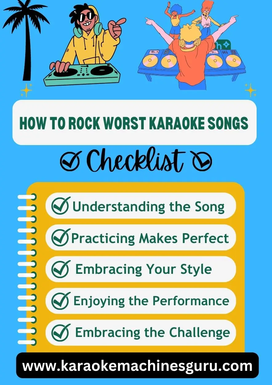 How to sing Worst Karaoke Songs checklist