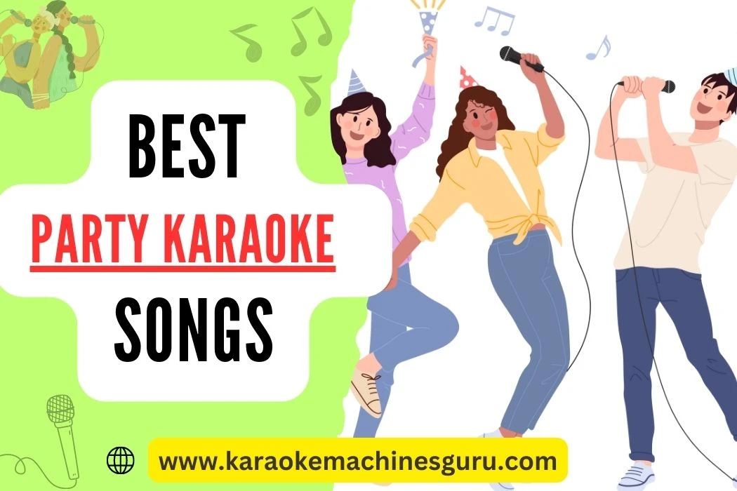 Party Karaoke Songs List
