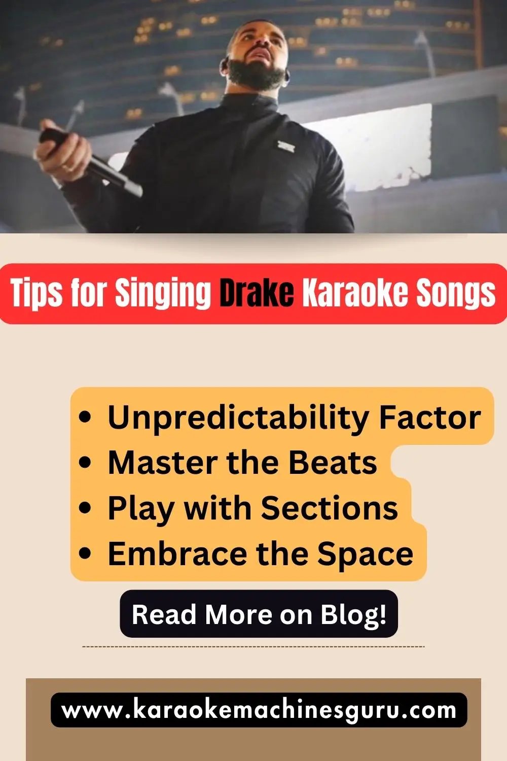 Tips for Singing Drake Songs